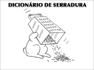 DICIONÁRIO DE SERRADURA